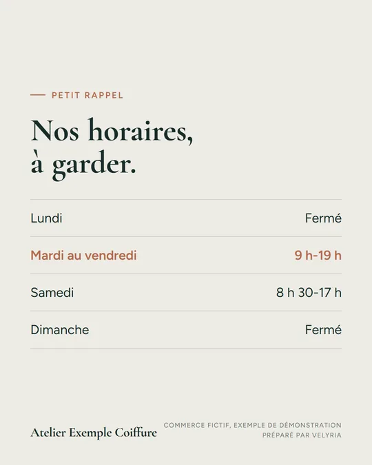 Nos horaires, à garder.